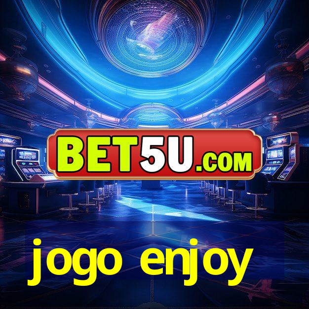 jogo enjoy